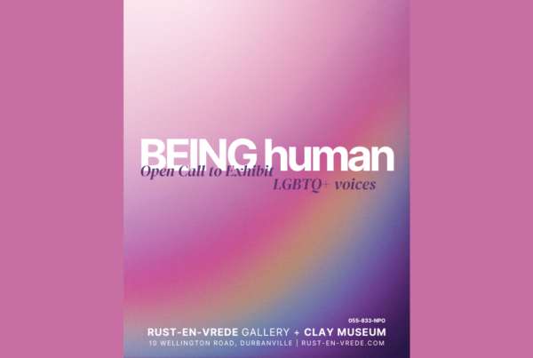 Being Human: LGBTQ+ voices |  Artist Open Call To Exhibit at Rust en Vrede Gallery