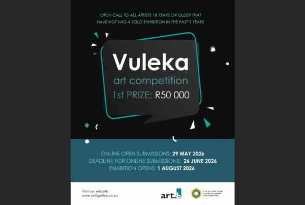 Vuleka Art Competition 2026 at Art.b: South Africa’s Leading Emerging Artist Prize