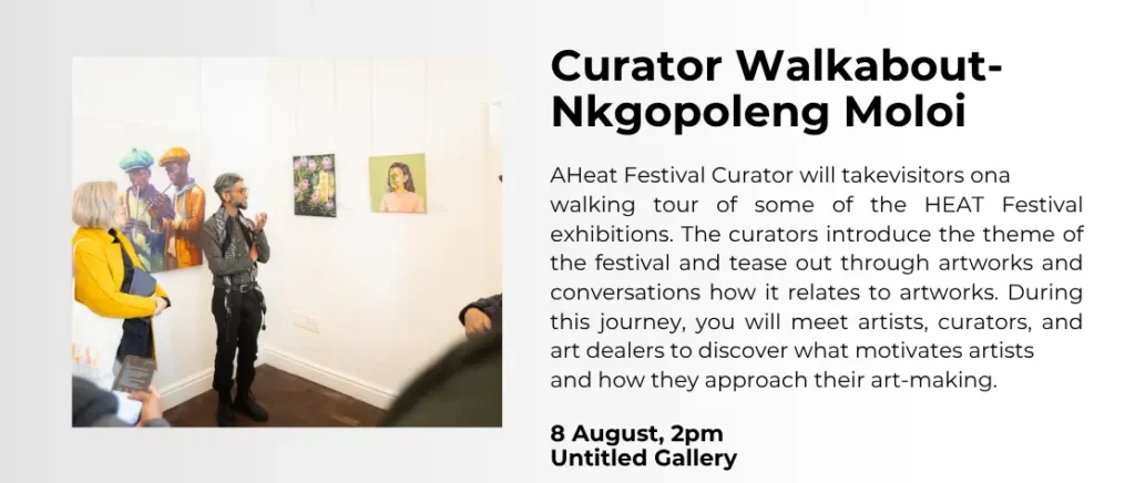 Curator Walkabout- Nkgopoleng Moloi