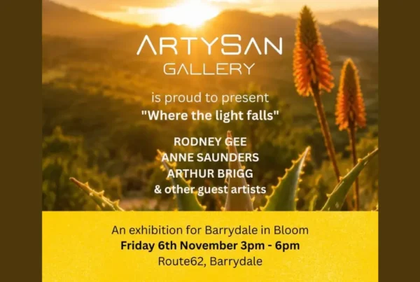 BARRYDALE IN BLOOM – Opening Exhibition