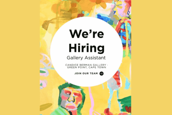 Gallery Assistant | Candice Berman Gallery, Cape Town